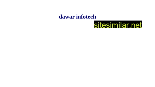 Dawarinfotech similar sites