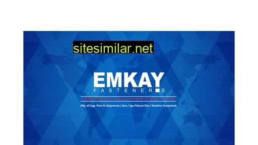 emkayfasteners.co.in alternative sites