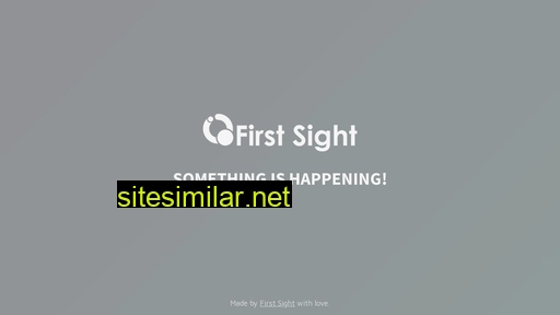 Firstsight similar sites