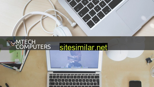 Mtechcomputers similar sites