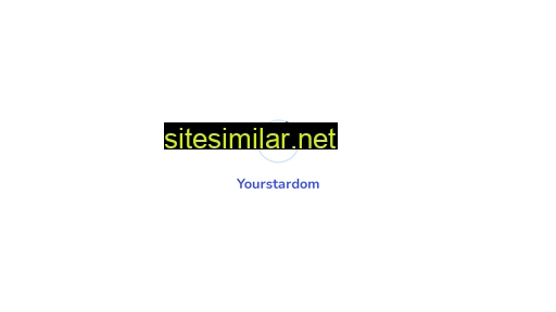 yourstardom.in alternative sites