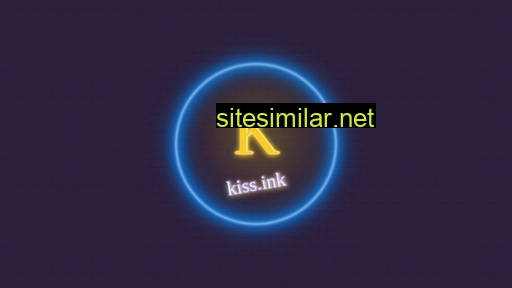 kiss.ink alternative sites