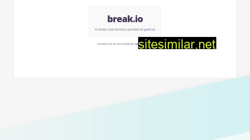 break.io alternative sites