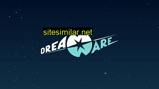 Dreamware similar sites