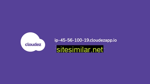 ip-45-56-100-19.cloudezapp.io alternative sites