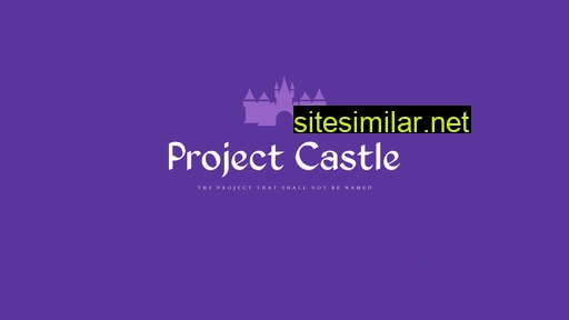 projectcastle.io alternative sites