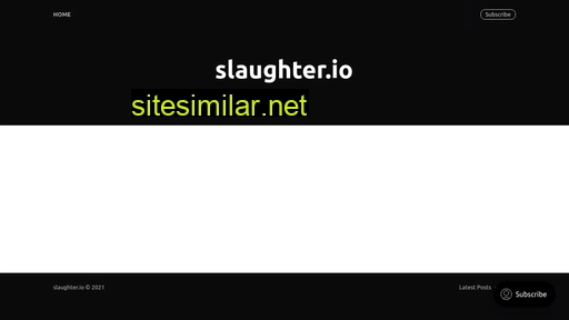 slaughter.io alternative sites