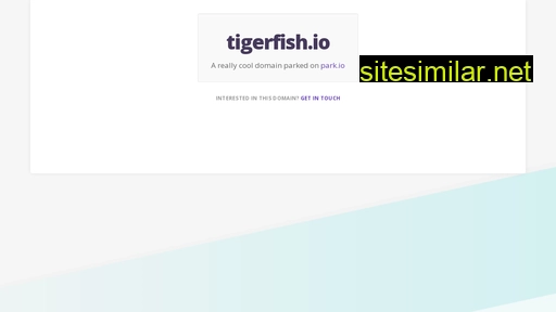 Tigerfish similar sites