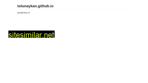 tolunaykan.github.io alternative sites