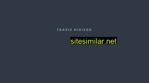 travis-didiego.github.io alternative sites
