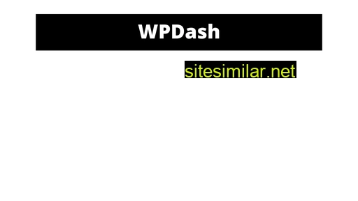 Wpdash similar sites