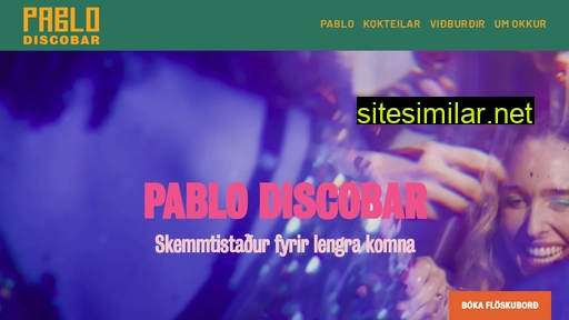 pablodiscobar.is alternative sites