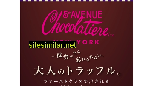 5thavenuechocolatiere.jp alternative sites