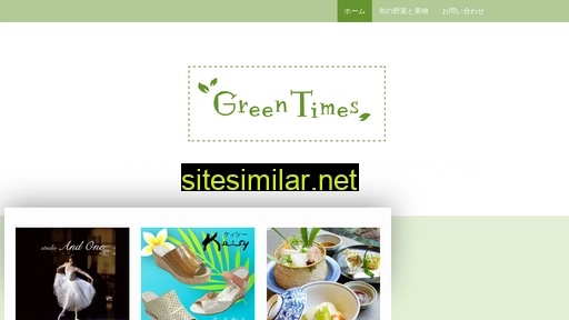 Greentimes similar sites