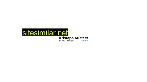 kristapsausters.lv alternative sites