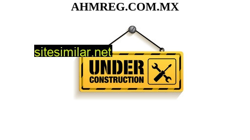 ahmreg.com.mx alternative sites