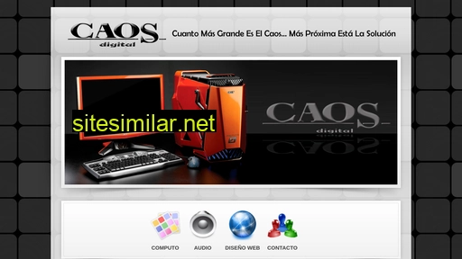 caosdigital.com.mx alternative sites