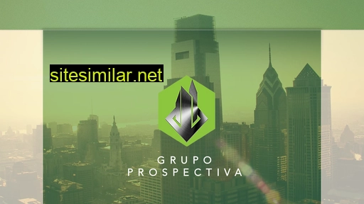 grupoprospectiva.com.mx alternative sites