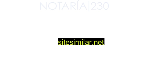 notaria230.com.mx alternative sites