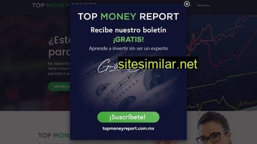 topmoneyreport.com.mx alternative sites