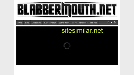 Blabbermouth similar sites