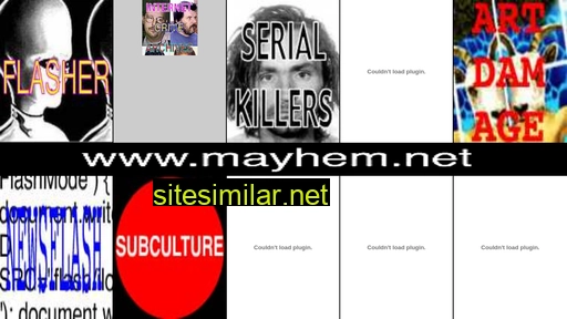 Mayhem similar sites