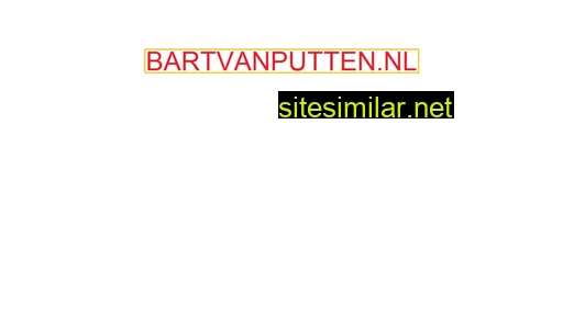 bartvanputten.nl alternative sites