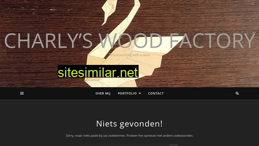 charlyswoodfactory.nl alternative sites