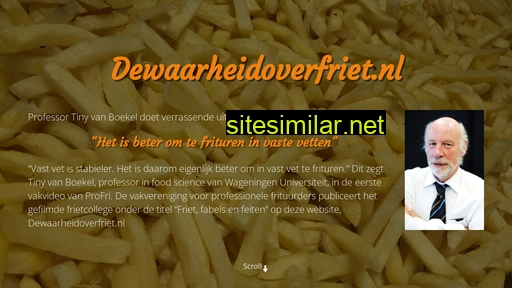 dewaarheidoverfriet.nl alternative sites