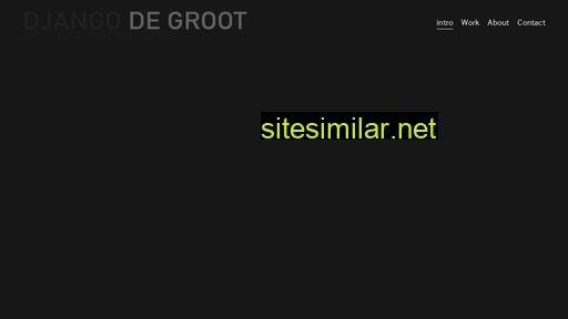 djangodegroot.nl alternative sites