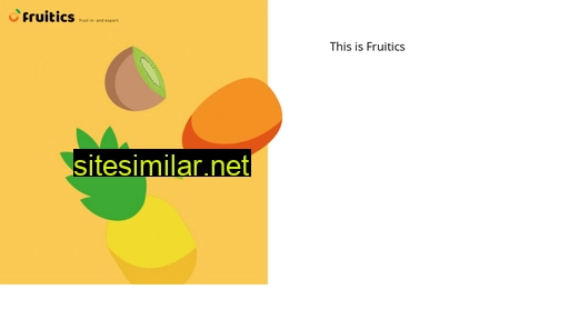 fruitics.nl alternative sites