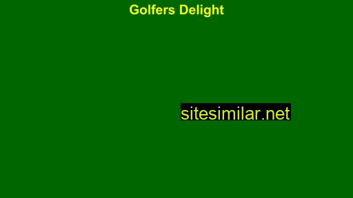 Golfersdelight similar sites