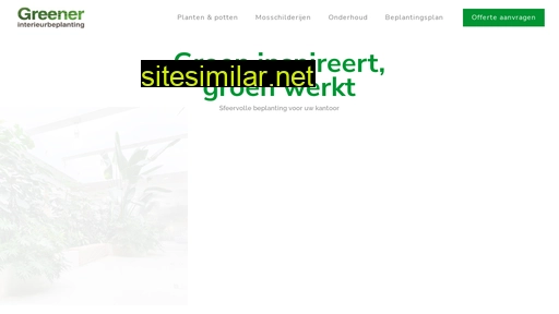 greener-interieurbeplanting.nl alternative sites
