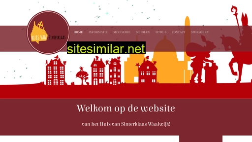 huisvansinterklaaswaalwijk.nl alternative sites
