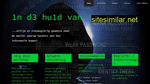 indehuidvaneenhacker.nl alternative sites