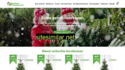 kerstboomthuisgeleverd.nl alternative sites