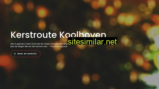 kerstroutekoolhoven.nl alternative sites