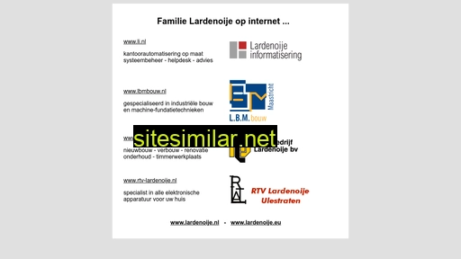 lardenoije.nl alternative sites