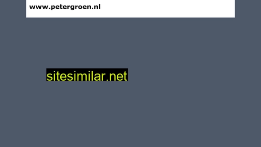 petergroen.nl alternative sites