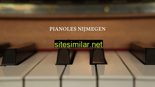 pianolesnijmegen.nl alternative sites