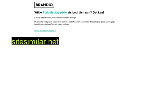 pixiodisplay-pixio.nl alternative sites