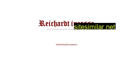 reichardt-incasso.nl alternative sites