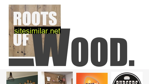 rootsofwood.nl alternative sites