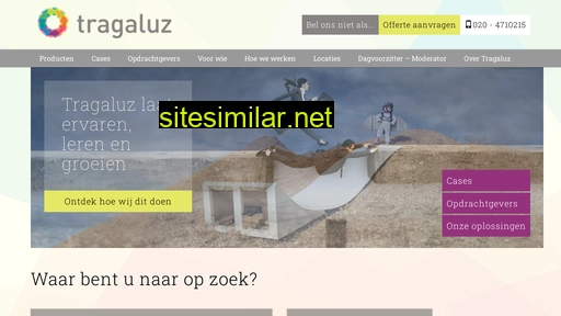 tragaluz.nl alternative sites