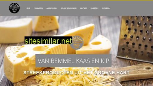vanbemmelkaasenkip.nl alternative sites
