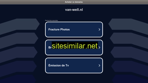 van-well.nl alternative sites
