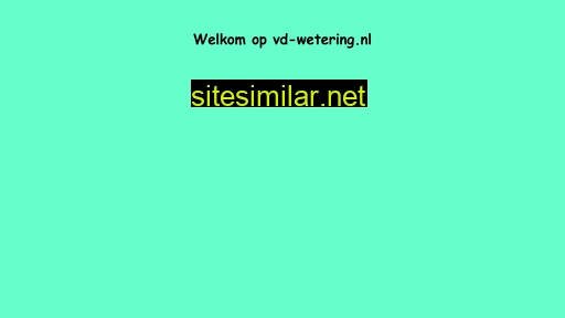 vd-wetering.nl alternative sites