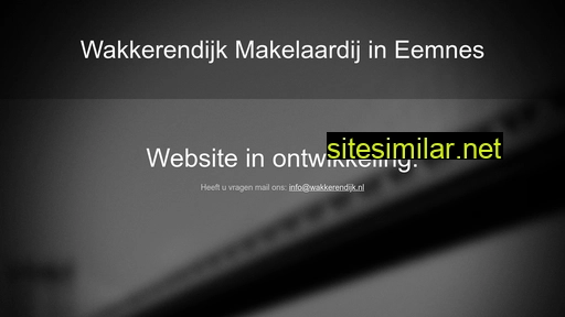 wakkerendijk.nl alternative sites
