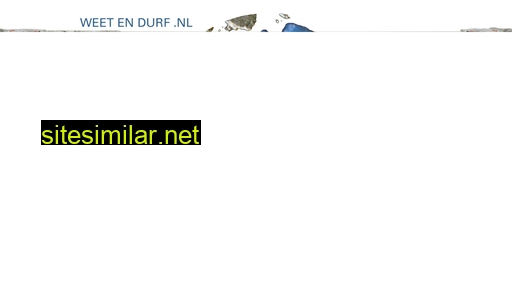 weetendurf.nl alternative sites