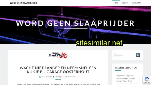 wordgeenslaaprijder.nl alternative sites
